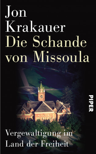 Jon Krakauer: Die Schande von Missoula