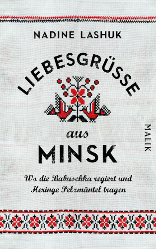 Nadine Lashuk: Liebesgrüße aus Minsk