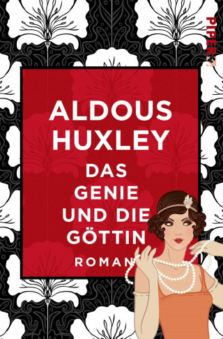 Aldous Huxley: Das Genie und die Göttin