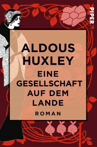 Aldous Huxley: Eine Gesellschaft auf dem Lande
