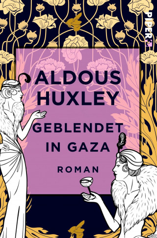Aldous Huxley: Geblendet in Gaza
