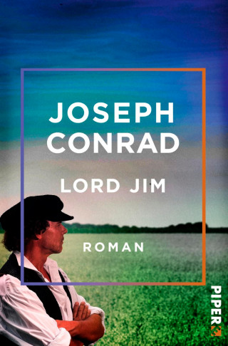 Joseph Conrad: Lord Jim