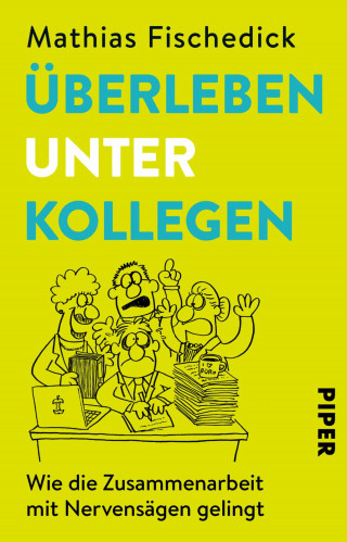 Mathias Fischedick: Überleben unter Kollegen