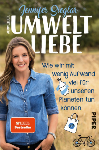 Jennifer Sieglar: Umweltliebe