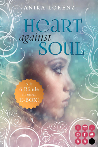 Anika Lorenz: Alle 6 Bände der Gestaltwandler-Reihe in einer E-Box! (Heart against Soul)