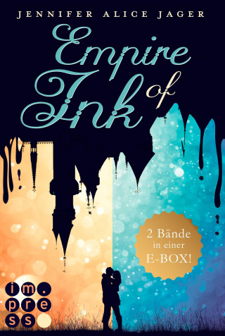 Jennifer Alice Jager: Empire of Ink: Alle Bände der Fantasy-Reihe über die Magie der Tinte in einer E-Box!