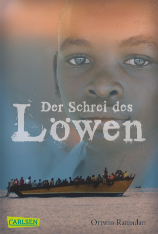 Ortwin Ramadan: Der Schrei des Löwen