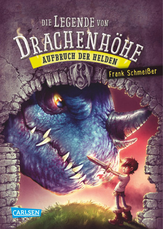 Frank Schmeißer: Die Legende von Drachenhöhe 2: Aufbruch der Helden