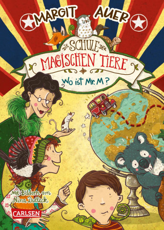 Margit Auer: Die Schule der magischen Tiere 7: Wo ist Mr. M?