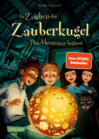 Stefan Gemmel: Im Zeichen der Zauberkugel 1: Das Abenteuer beginnt