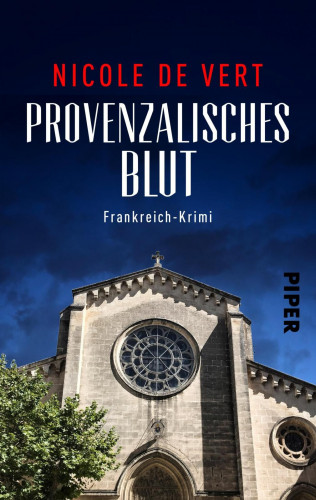 Nicole de Vert: Provenzalisches Blut