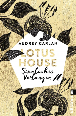 Audrey Carlan: Lotus House - Sinnliches Verlangen