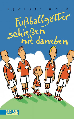 Kjersti Wold: Fußballgötter schießen nie daneben