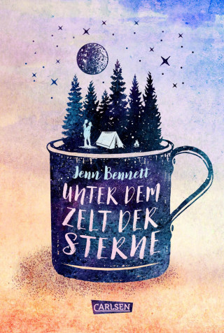 Jenn Bennett: Unter dem Zelt der Sterne