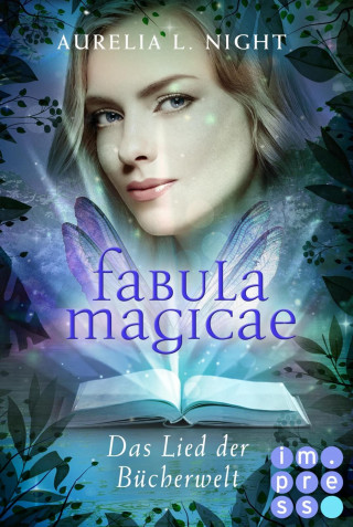 Aurelia L. Night: Fabula Magicae 3: Das Lied der Bücherwelt