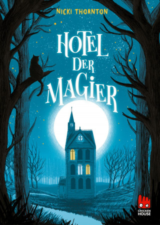 Nicki Thornton: Hotel der Magier (Hotel der Magier 1)