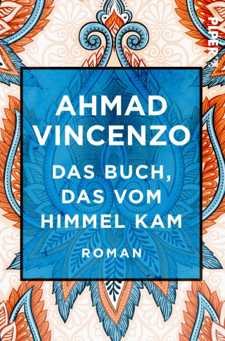 Ahmad Vincenzo: Das Buch, das vom Himmel kam