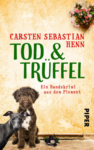 Carsten Sebastian Henn: TOD & TRÜFFEL