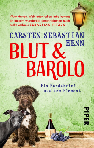 Carsten Sebastian Henn: Blut & Barolo