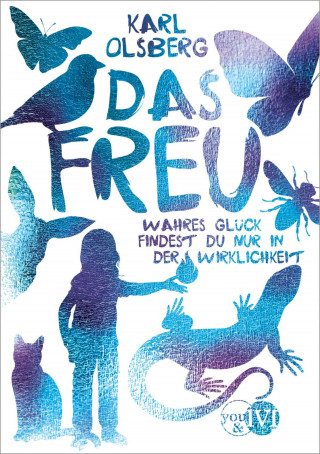 Karl Olsberg: Das Freu
