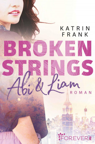 Katrin Frank: Broken Strings