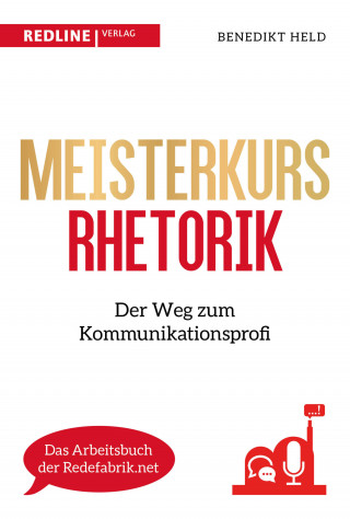 Benedikt Held: Meisterkurs Rhetorik