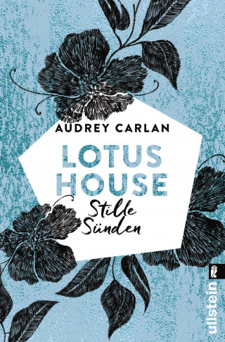 Audrey Carlan: Lotus House - Stille Sünden