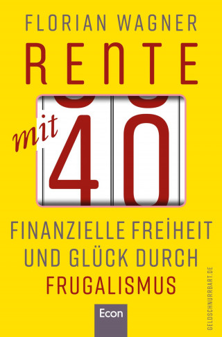 Florian Wagner: Rente mit 40