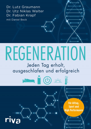 Lutz Graumann, Utz Niklas Walter, Fabian Krapf, Daniel Beck: Regeneration