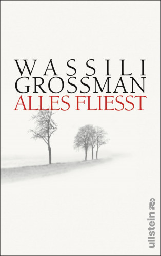 Wassili Grossman: Alles fließt