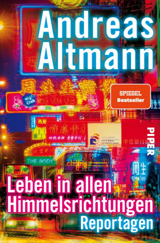 Andreas Altmann: Leben in allen Himmelsrichtungen