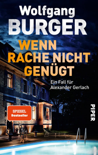 Wolfgang Burger: Wenn Rache nicht genügt