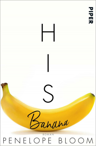 Penelope Bloom: His Banana – Verbotene Früchte