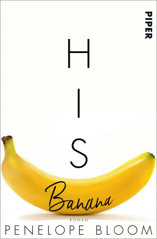 Penelope Bloom: His Banana – Verbotene Früchte
