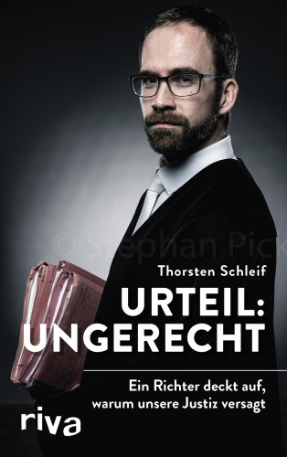 Thorsten Schleif: Urteil: ungerecht