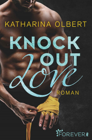 Katharina Olbert: Knock out Love