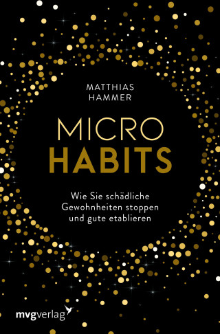 Matthias Hammer: Micro Habits