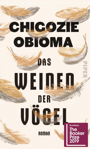 Chigozie Obioma: Das Weinen der Vögel