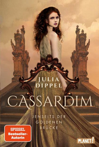 Julia Dippel: Cassardim 1: Jenseits der Goldenen Brücke