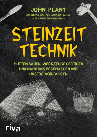 John Plant: Steinzeit-Technik