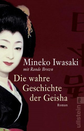 Mineko Iwasaki: Die wahre Geschichte der Geisha