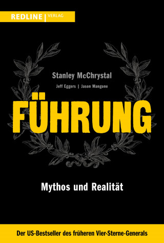 Stanley McChrystal, Jeff Eggers, Jason Mangone: Führung