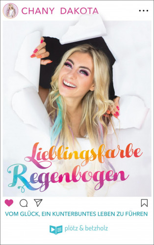 Chany Dakota: Lieblingsfarbe Regenbogen