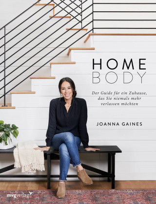 Joanna Gaines: Homebody