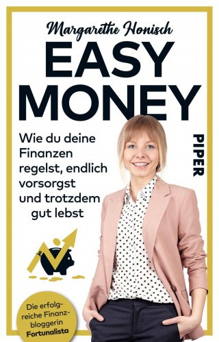 Margarethe Honisch: Easy Money