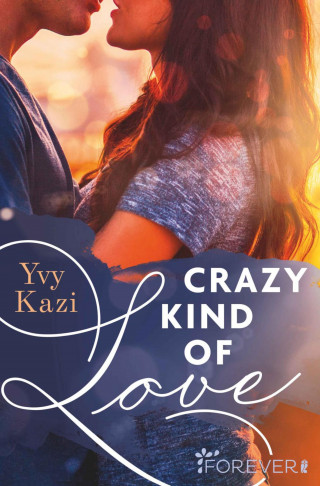 Yvy Kazi: Crazy Kind of Love