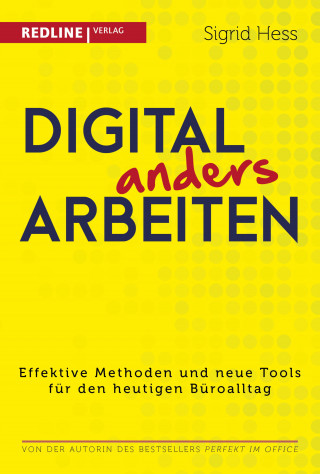 Sigrid Hess: Digital anders arbeiten