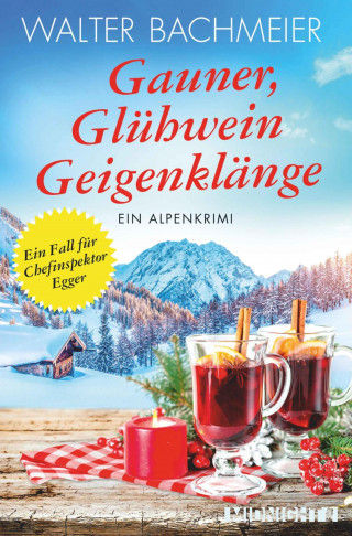 Walter Bachmeier: Gauner, Glühwein, Geigenklänge