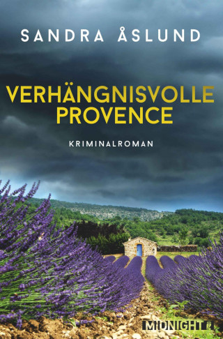 Sandra Åslund: Verhängnisvolle Provence