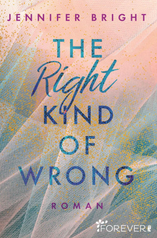 Jennifer Bright: The Right Kind of Wrong